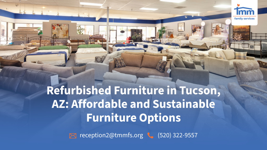 Refurbished Furniture in Tucson, AZ